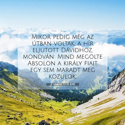 2 Sámuel 13:30 KAR Bibliai verskép