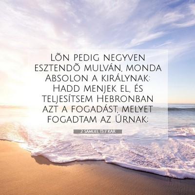 2 Sámuel 15:7 KAR Bibliai verskép