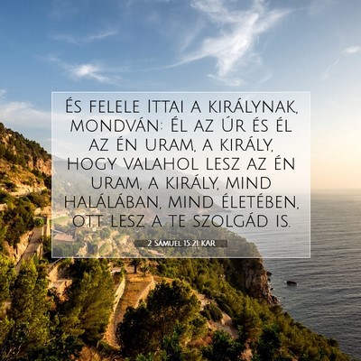 2 Sámuel 15:21 KAR Bibliai verskép