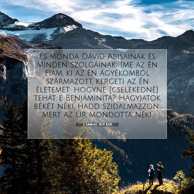 2 Sámuel 16:11 KAR Bibliai verskép