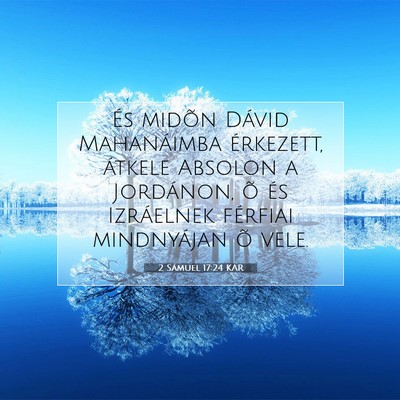 2 Sámuel 17:24 KAR Bibliai verskép