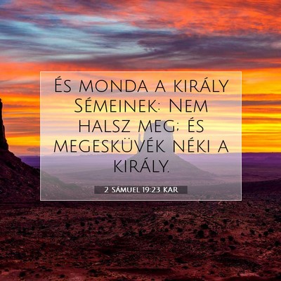 2 Sámuel 19:23 KAR Bibliai verskép