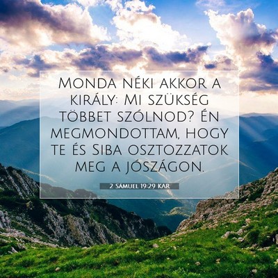 2 Sámuel 19:29 KAR Bibliai verskép
