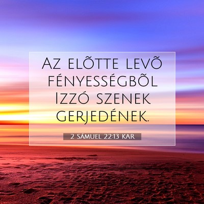 2 Sámuel 22:13 KAR Bibliai verskép
