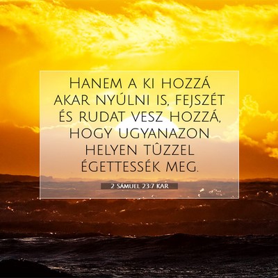 2 Sámuel 23:7 Bibliai vers magyarázata