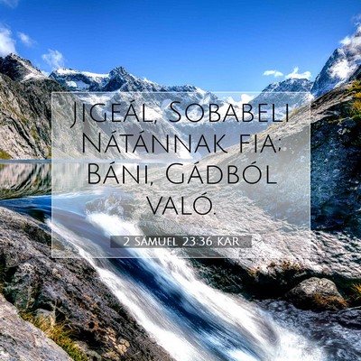 2 Sámuel 23:36 KAR Bibliai verskép