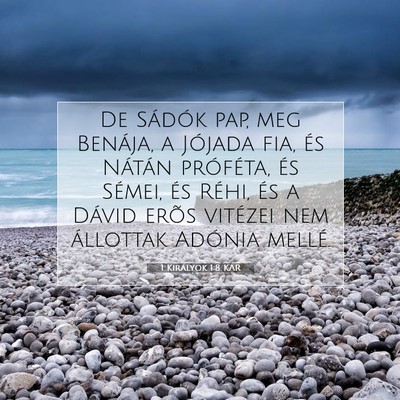 1 Királyok 1:8 Bibliai vers magyarázata