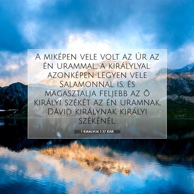 1 Királyok 1:37 Bibliai vers magyarázata