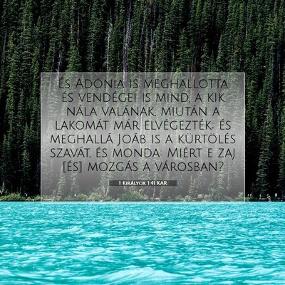 1 Királyok 1:41 Bibliai vers magyarázata