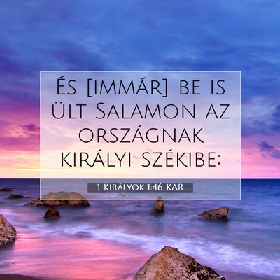 1 Királyok 1:46 Bibliai vers magyarázata