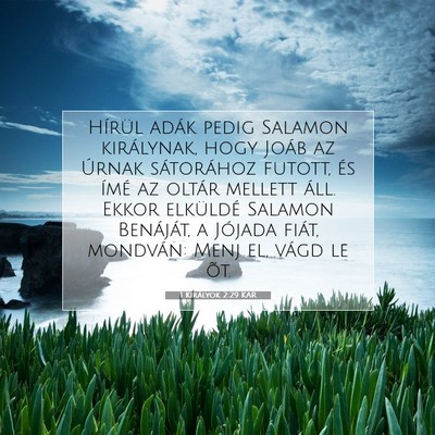 1 Királyok 2:29 KAR Bibliai verskép