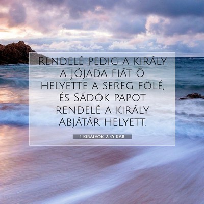 1 Királyok 2:35 KAR Bibliai verskép