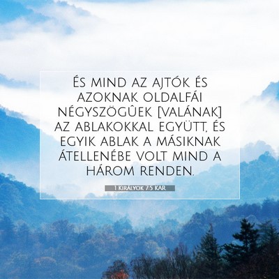 1 Királyok 7:5 KAR Bibliai verskép