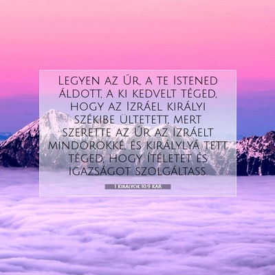 1 Királyok 10:9 KAR Bibliai verskép