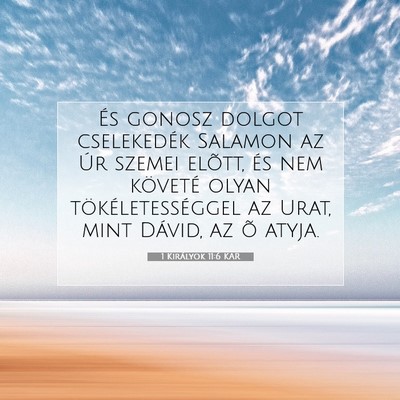 1 Királyok 11:6 KAR Bibliai verskép