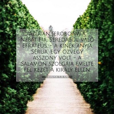 1 Királyok 11:26 KAR Bibliai verskép