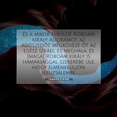 1 Királyok 12:18 KAR Bibliai verskép
