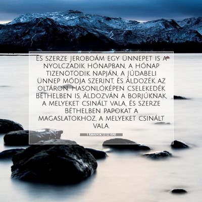 1 Királyok 12:32 KAR Bibliai verskép