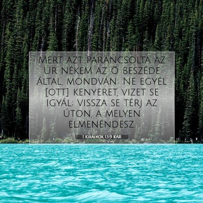 1 Királyok 13:9 KAR Bibliai verskép