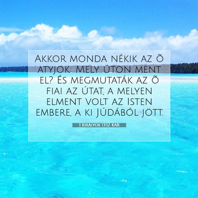 1 Királyok 13:12 Bibliai vers magyarázata