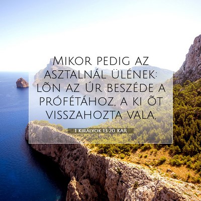 1 Királyok 13:20 KAR Bibliai verskép