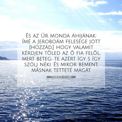 1 Királyok 14:5 KAR Bibliai verskép