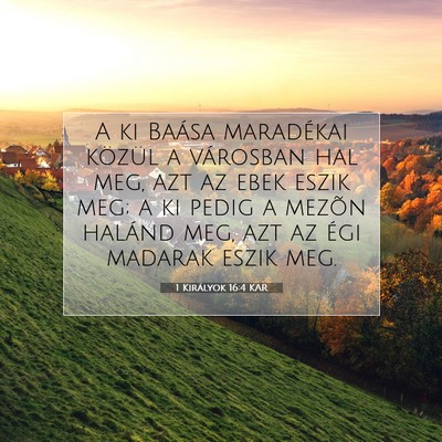 1 Királyok 16:4 KAR Bibliai verskép