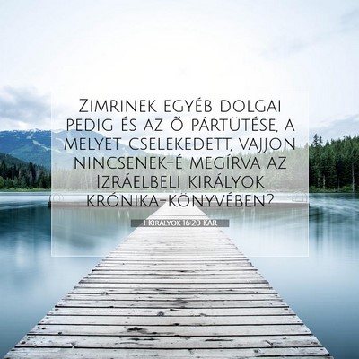 1 Királyok 16:20 KAR Bibliai verskép
