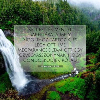 1 Királyok 17:9 KAR Bibliai verskép
