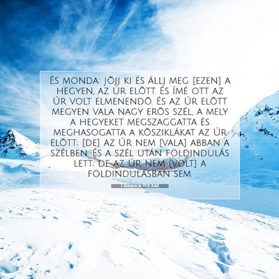 1 Királyok 19:11 KAR Bibliai verskép