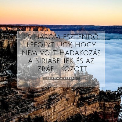 1 Királyok 22:1 KAR Bibliai verskép