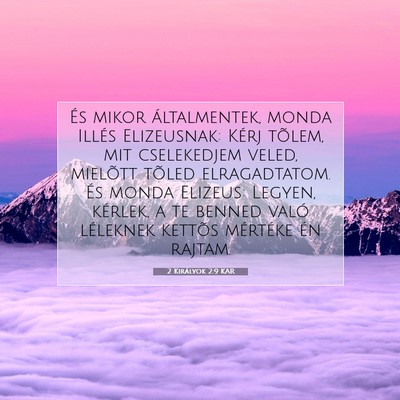 2 Királyok 2:9 KAR Bibliai verskép