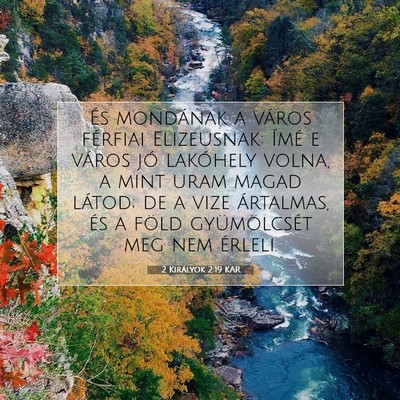 2 Királyok 2:19 KAR Bibliai verskép