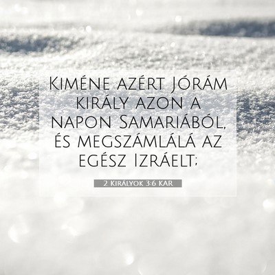 2 Királyok 3:6 Bibliai vers magyarázata