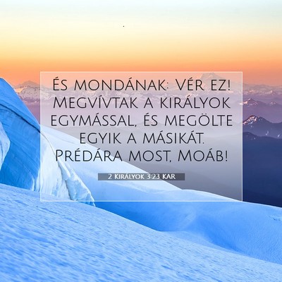2 Királyok 3:23 KAR Bibliai verskép