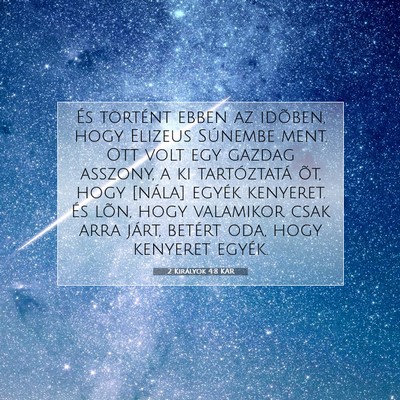 2 Királyok 4:8 KAR Bibliai verskép