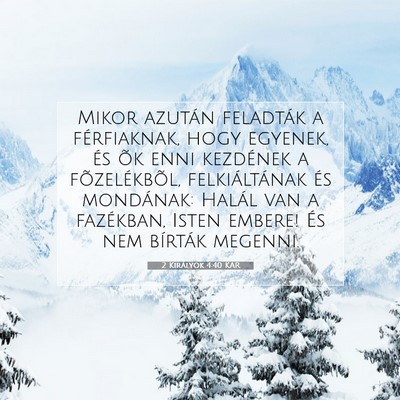 2 Királyok 4:40 KAR Bibliai verskép