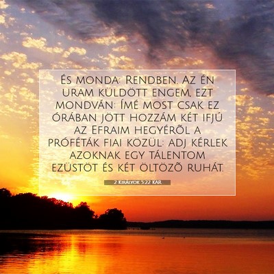 2 Királyok 5:22 KAR Bibliai verskép