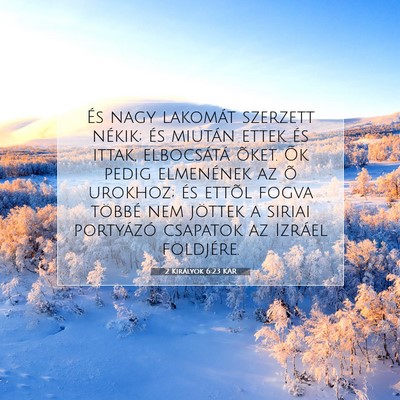 2 Királyok 6:23 KAR Bibliai verskép