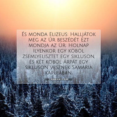 2 Királyok 7:1 KAR Bibliai verskép