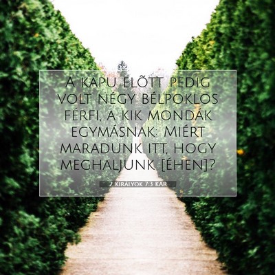 2 Királyok 7:3 KAR Bibliai verskép