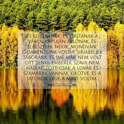 2 Királyok 7:10 KAR Bibliai verskép