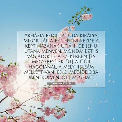 2 Királyok 9:27 KAR Bibliai verskép