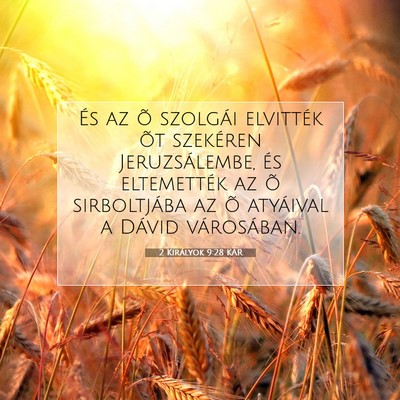 2 Királyok 9:28 KAR Bibliai verskép