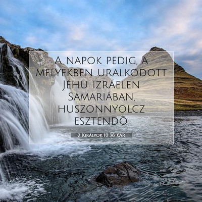 2 Királyok 10:36 Bibliai vers magyarázata