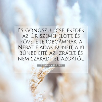2 Királyok 13:2 KAR Bibliai verskép