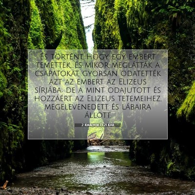 2 Királyok 13:21 KAR Bibliai verskép
