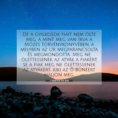 2 Királyok 14:6 KAR Bibliai verskép