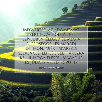 2 Királyok 14:10 KAR Bibliai verskép
