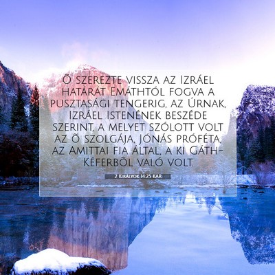 2 Királyok 14:25 KAR Bibliai verskép